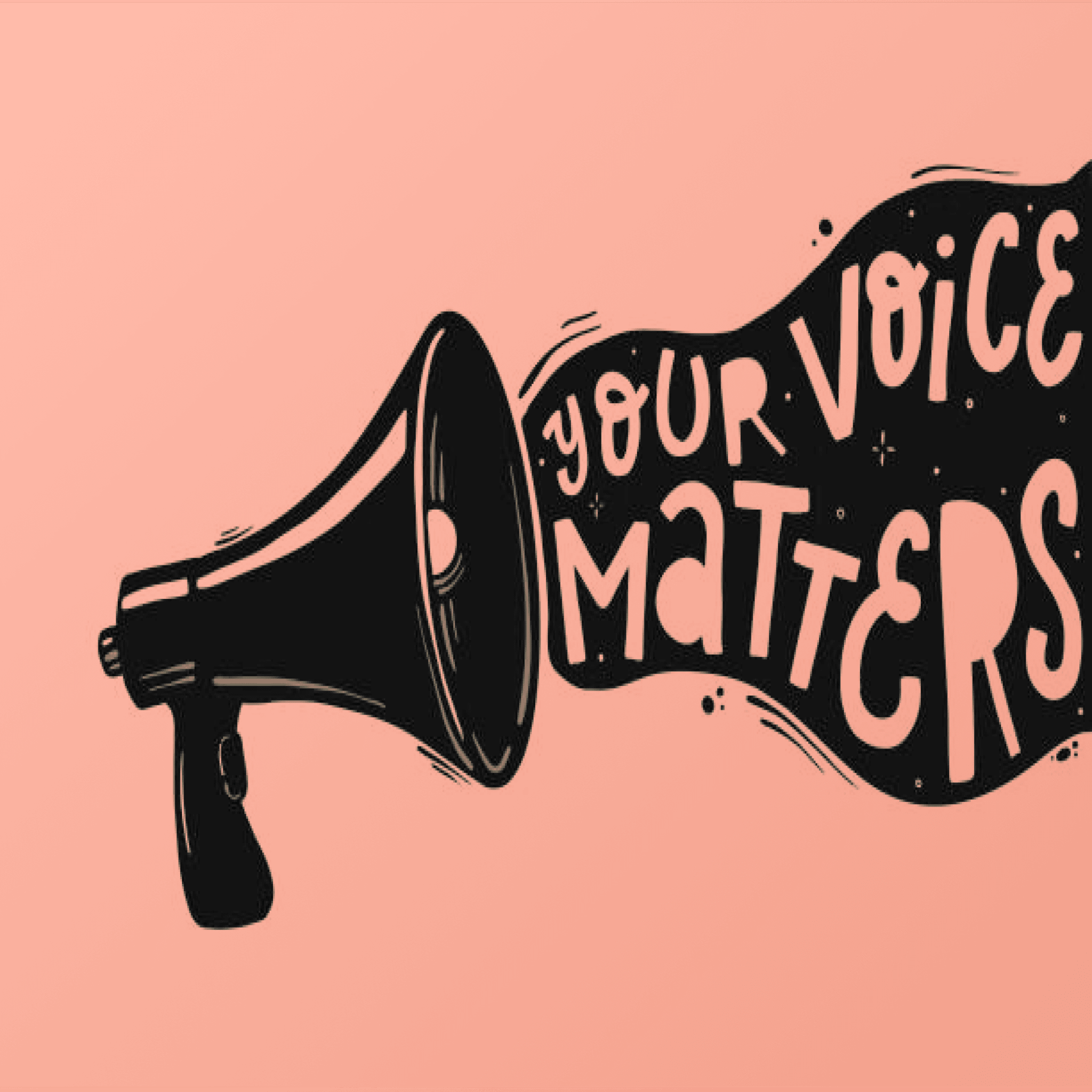 your voice matters